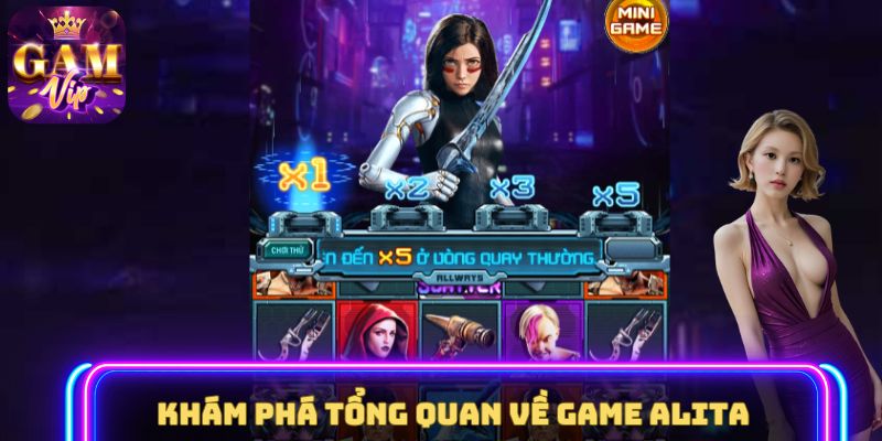 Khám phá tổng quan về game Alita